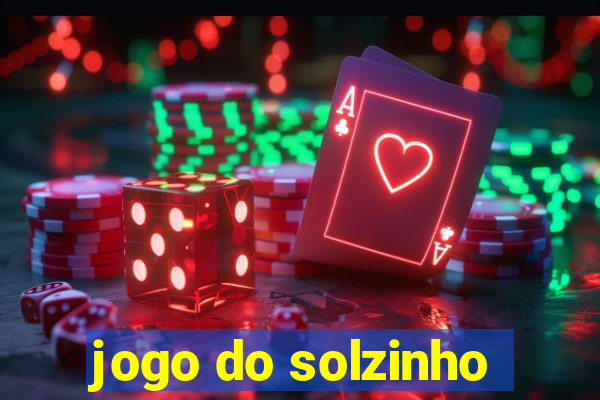 jogo do solzinho